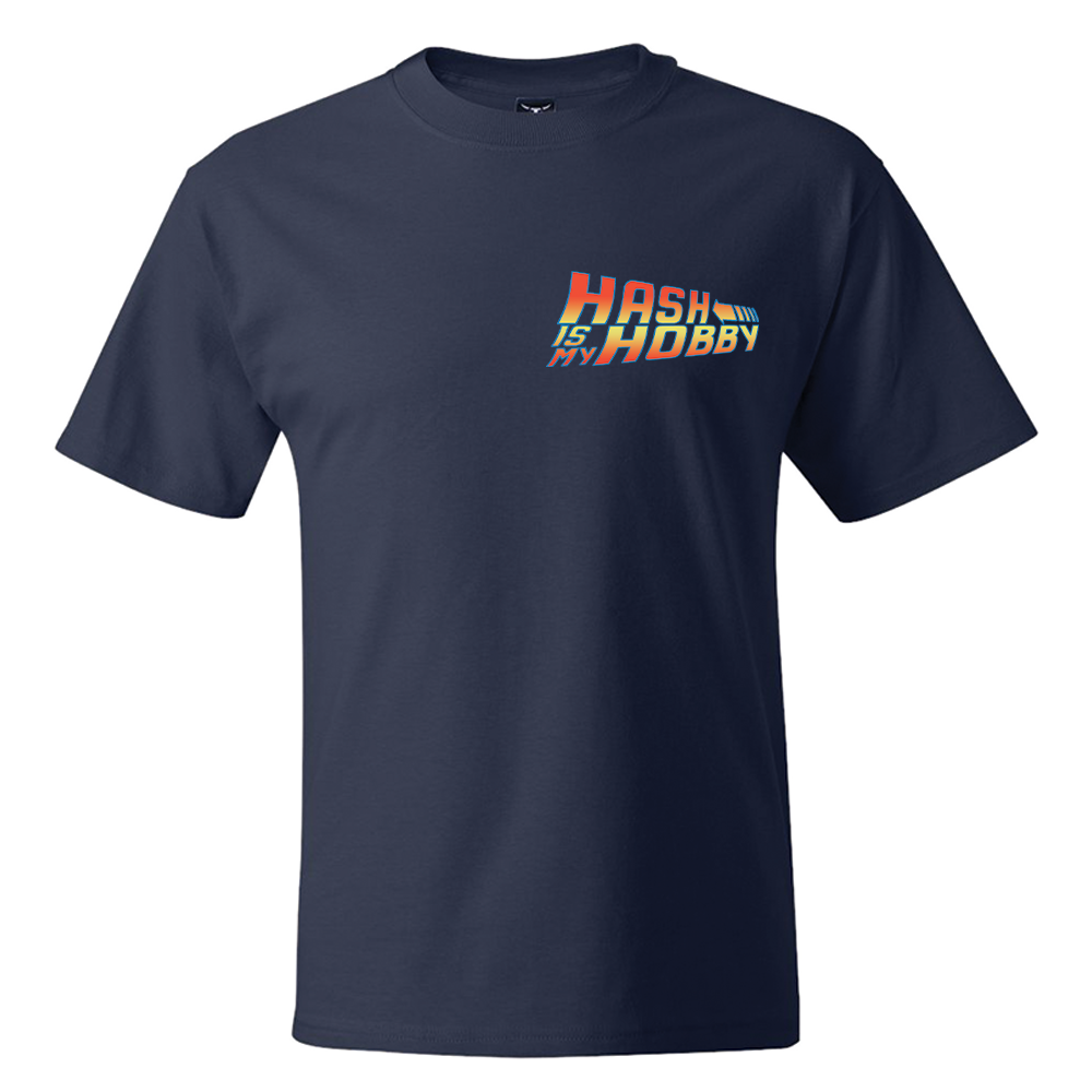Hash Is My Hobby - Back to the Future Logo - Shirt