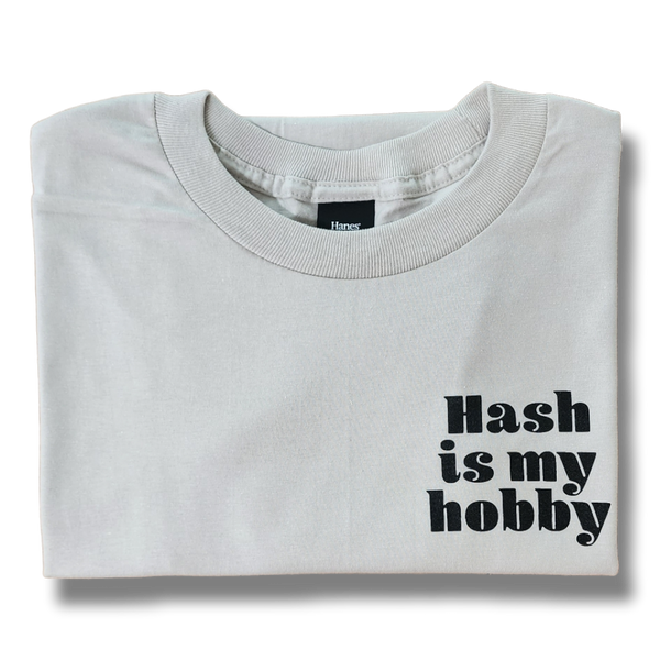 Hash Is My Hobby Shirt